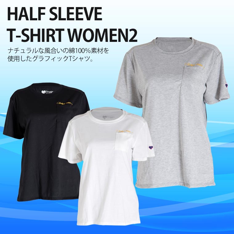 ハーフスリーブTシャツ WOMEN2